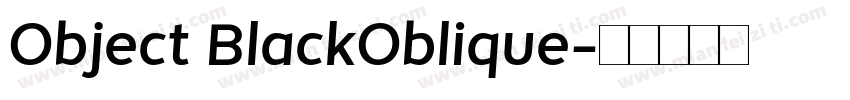 Object BlackOblique字体转换